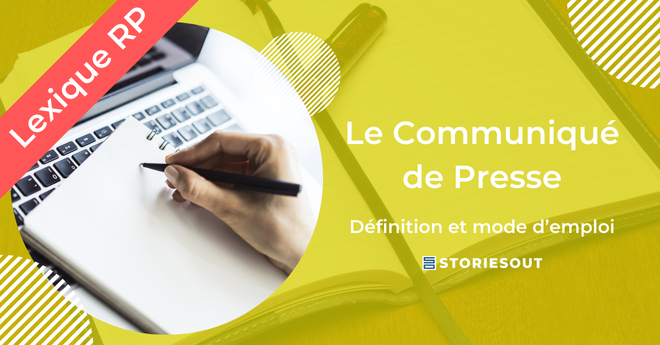 communiqué-de-presse-outil-rp-2025 Écrire un communiqué de presse : on vous explique tout.