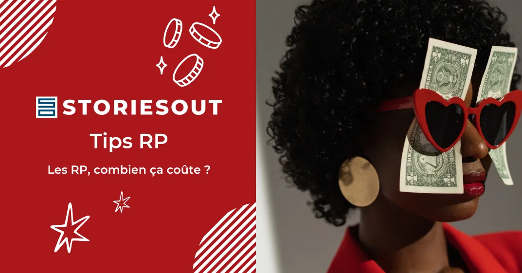 Les RP, combien ça coûte ?