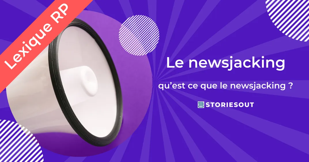 Le newsjacking, c’est quoi ?