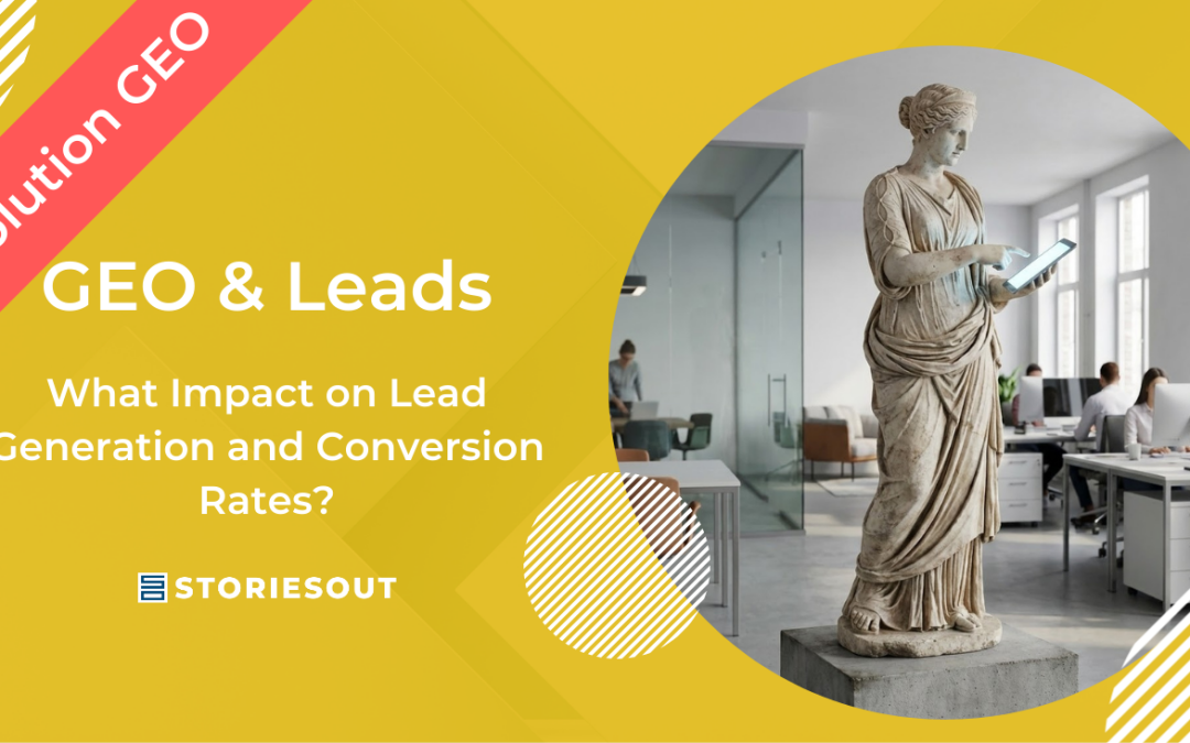 GEO Revolution: What Impact on Lead Generation and Conversion Rates?
